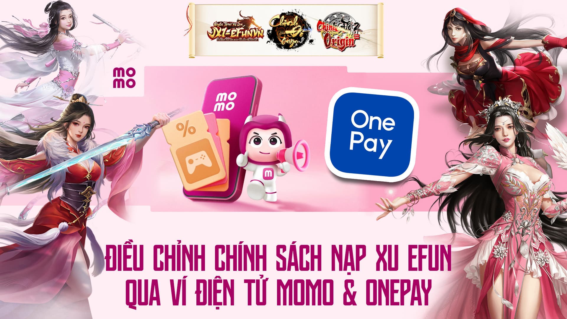 Điều Chỉnh Chính Sách Nạp Xu Qua Ví Điện Tử Momo & Onepay